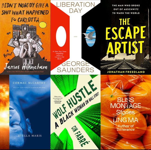 A photo montage of six upcoming books including Liberation Day by George Saunders, Bliss Montage by Ling Ma, Stella Maris by Cormac McCarthy, The Escape Artist by Jonathan Freedland, Wolf Hustle by Cin Fabre, and Didn't Nobody Give A Shit What Happened To Carlotta by James Hannaham